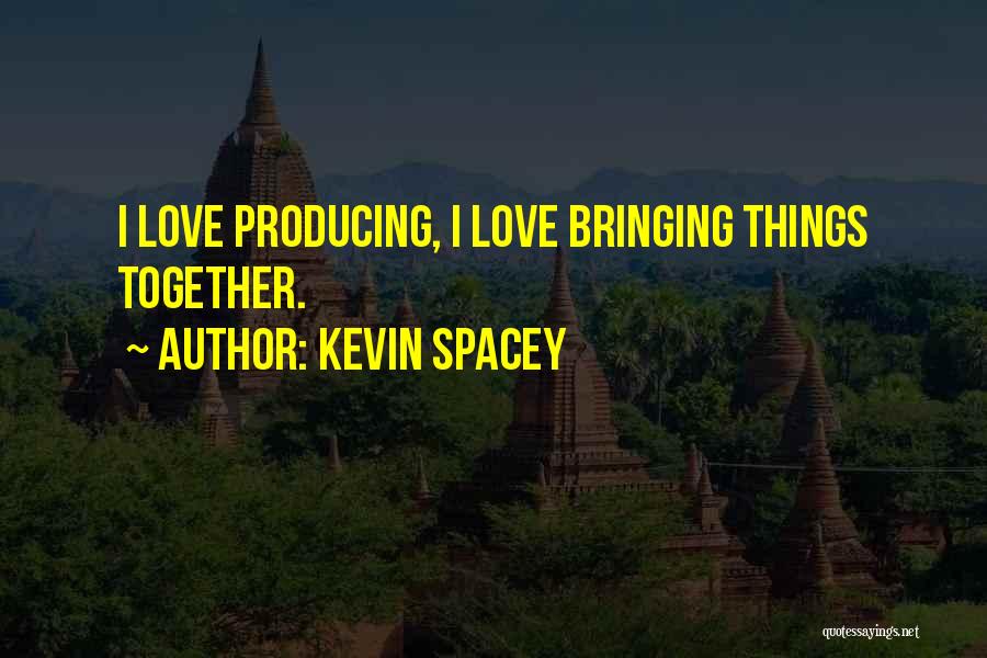 Kevin Spacey Quotes 420345