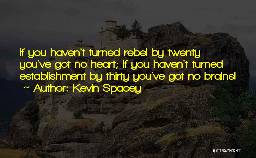 Kevin Spacey Quotes 841221