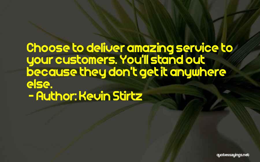 Kevin Stirtz Quotes 1866528