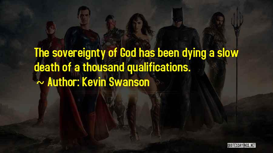 Kevin Swanson Quotes 1690070