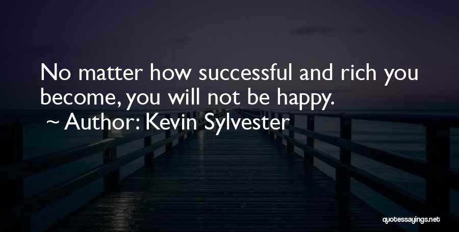 Kevin Sylvester Quotes 1580684