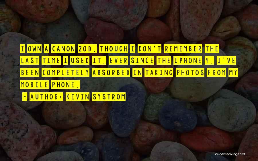 Kevin Systrom Quotes 1320250
