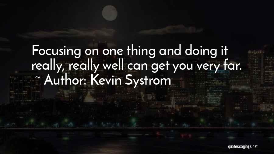 Kevin Systrom Quotes 1629457