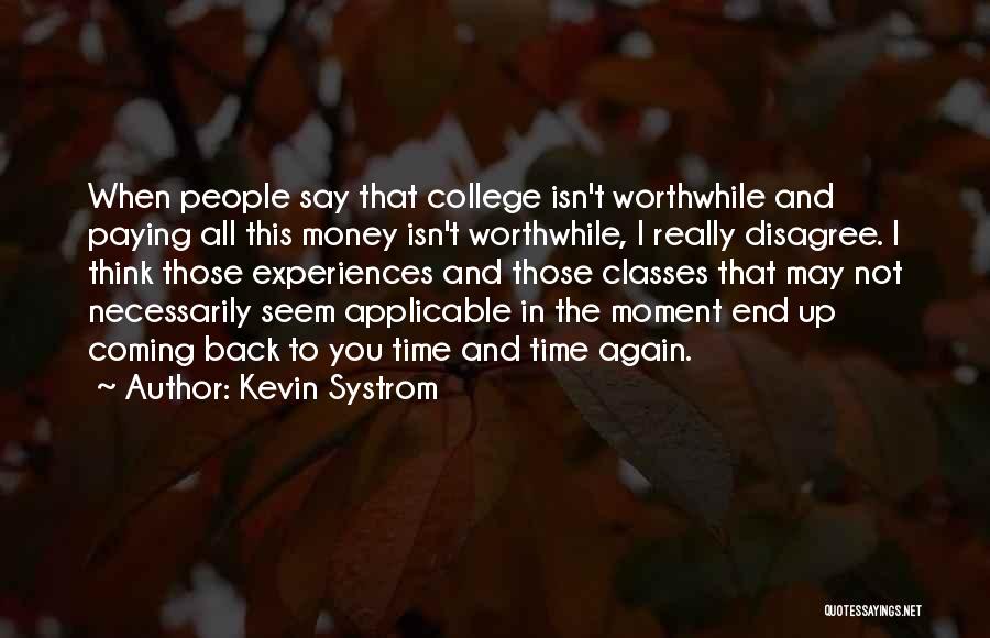 Kevin Systrom Quotes 1987969