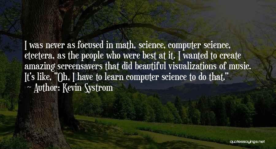 Kevin Systrom Quotes 335601