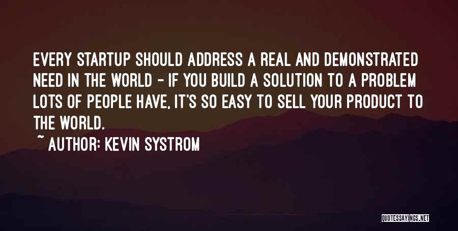 Kevin Systrom Quotes 594361