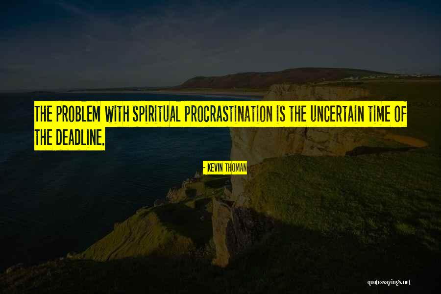 Kevin Thoman Quotes 1365357 Kevin Thoman Quotes 1365357