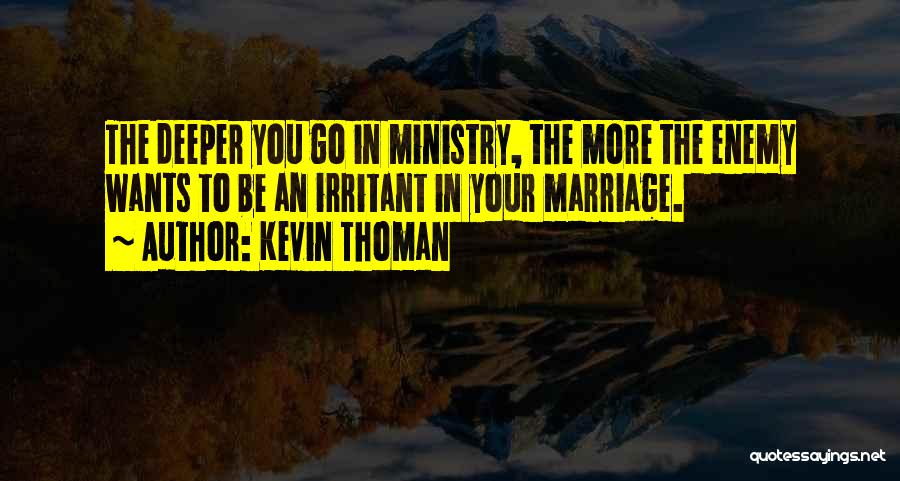 Kevin Thoman Quotes 857591