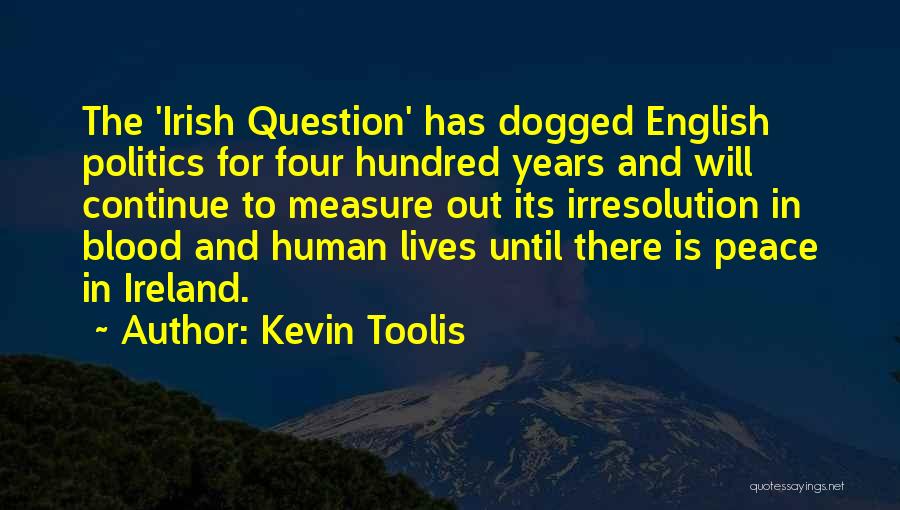 Kevin Toolis Quotes 1426756