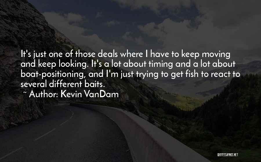 Kevin VanDam Quotes 1093558