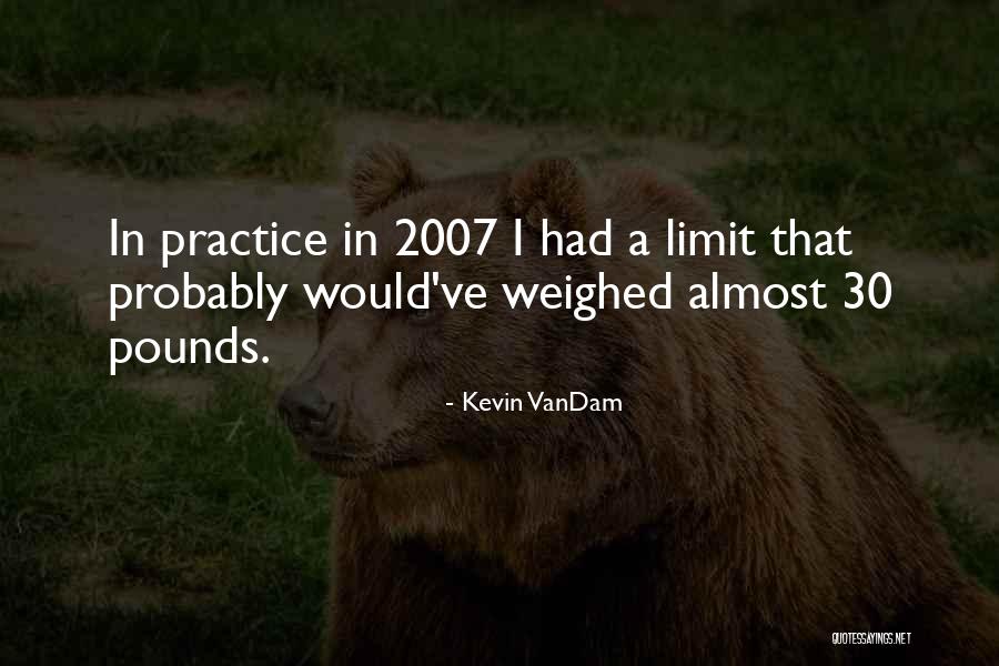 Kevin VanDam Quotes 621164