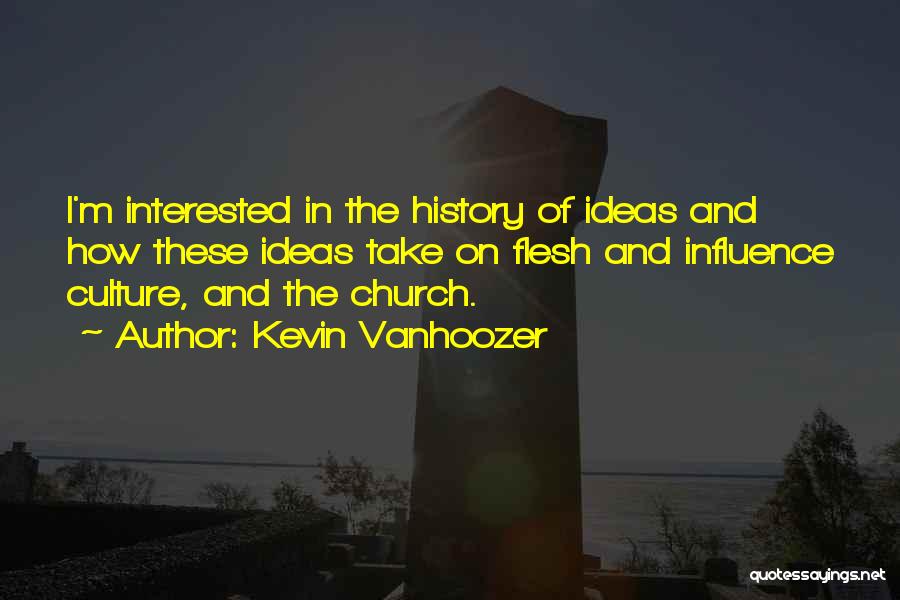 Kevin Vanhoozer Quotes 1536190