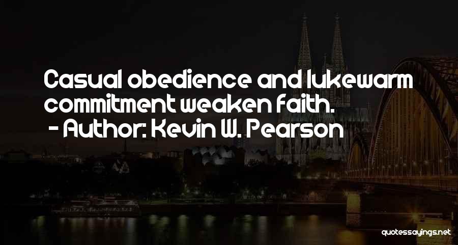 Kevin W. Pearson Quotes 944702