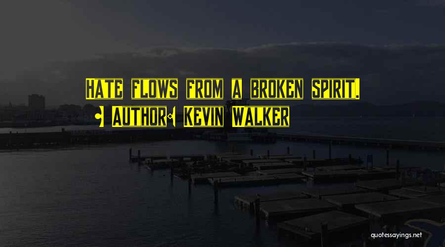 Kevin Walker Quotes 280021