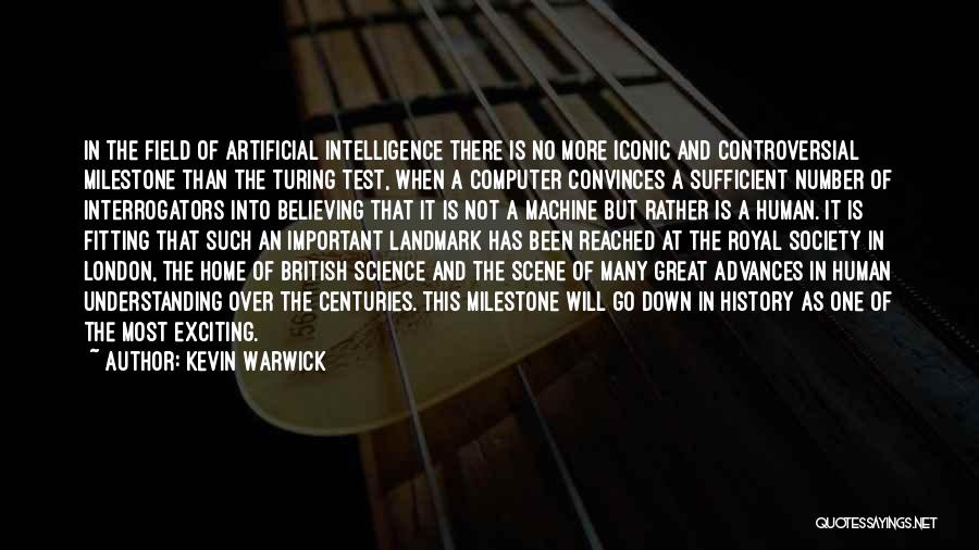 Kevin Warwick Quotes 1710183