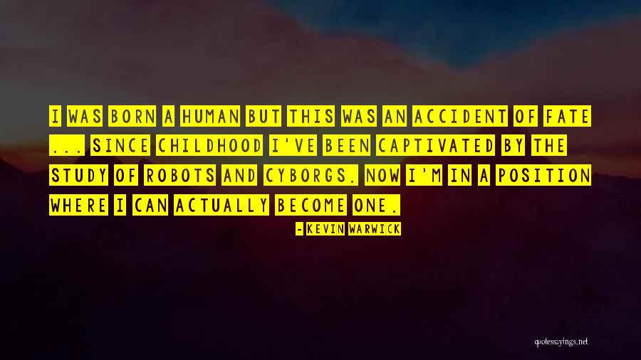 Kevin Warwick Quotes 2263502 Kevin Warwick Quotes 2263502