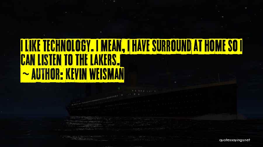 Kevin Weisman Quotes 478871