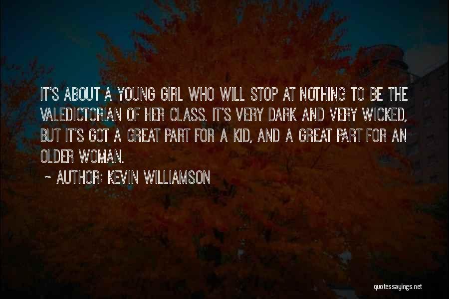 Kevin Williamson Quotes 1749613