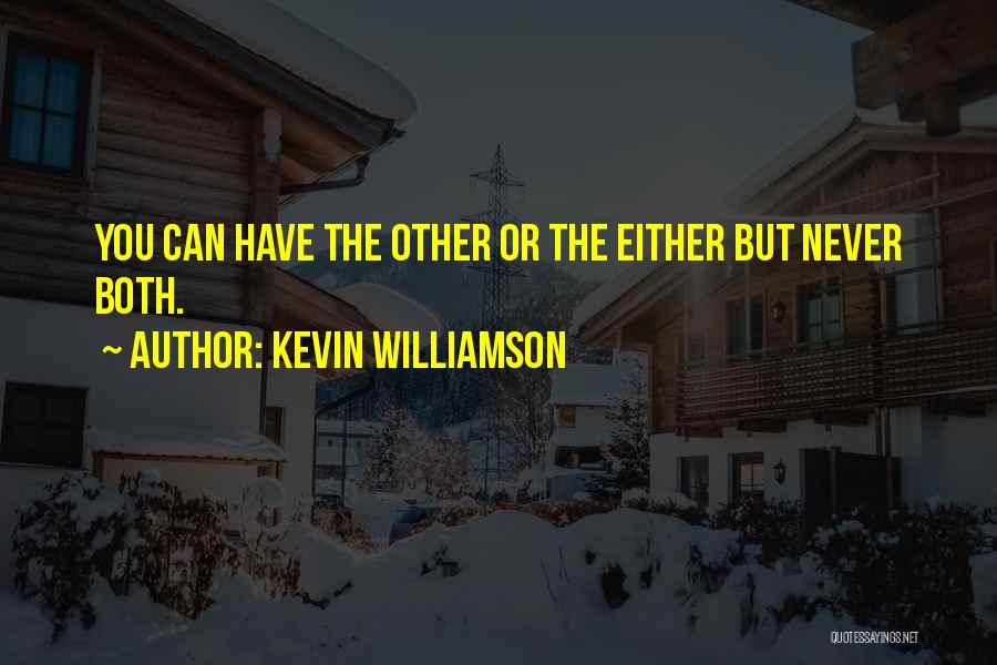 Kevin Williamson Quotes 1896462