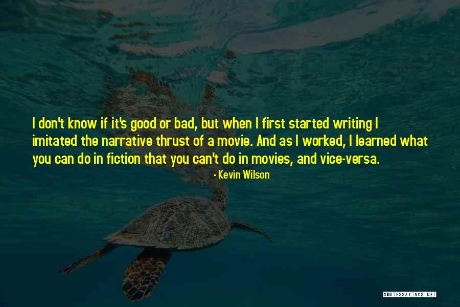 Kevin Wilson Quotes 1092433