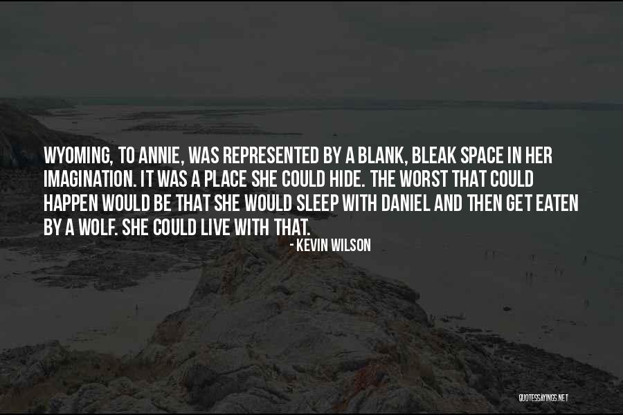 Kevin Wilson Quotes 1177128