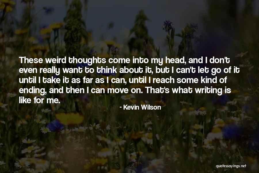 Kevin Wilson Quotes 1650034