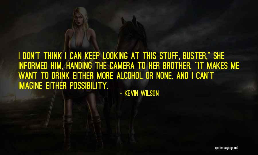 Kevin Wilson Quotes 1828077