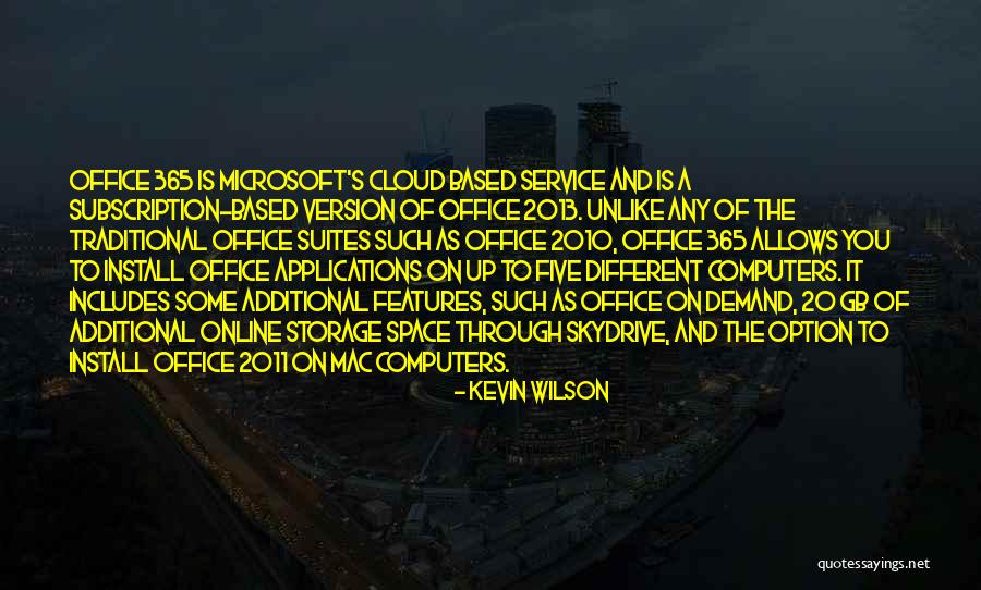 Kevin Wilson Quotes 1871291