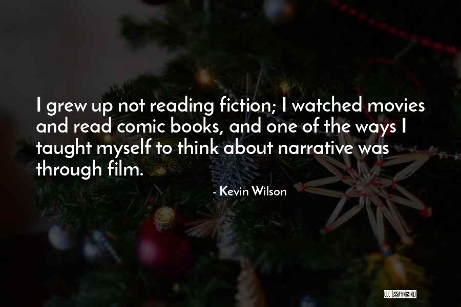 Kevin Wilson Quotes 1913322