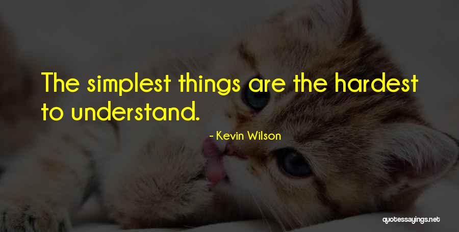 Kevin Wilson Quotes 1981835