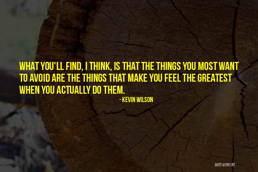Kevin Wilson Quotes 199075