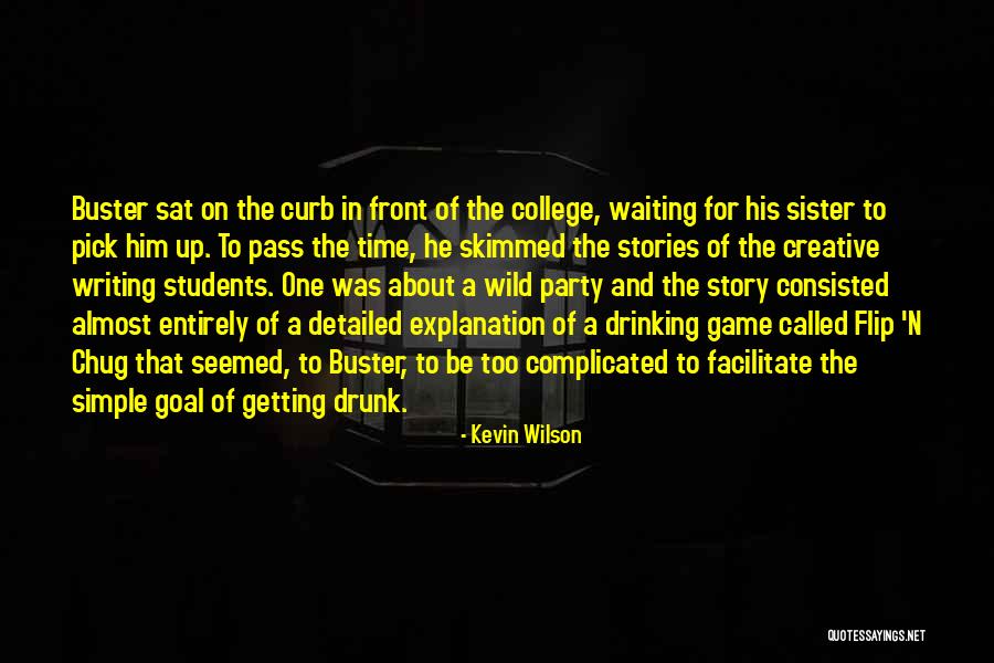 Kevin Wilson Quotes 2028037