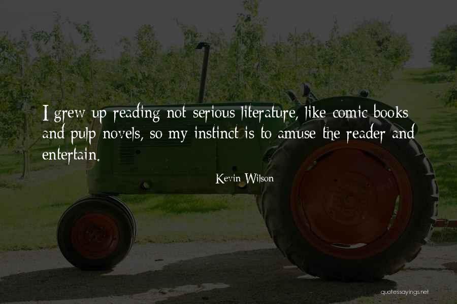Kevin Wilson Quotes 2106878