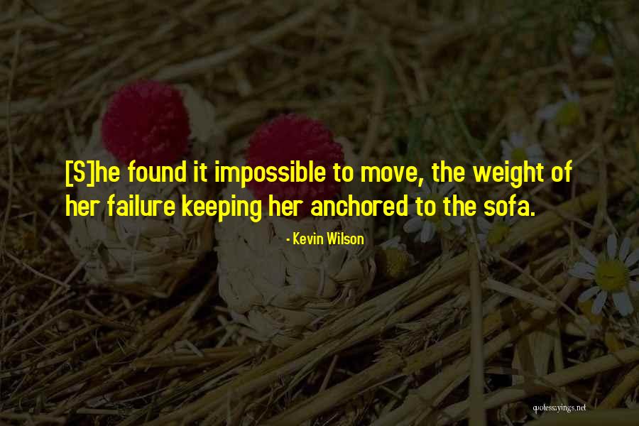 Kevin Wilson Quotes 2242647