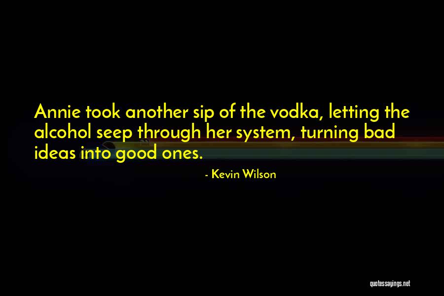 Kevin Wilson Quotes 375727