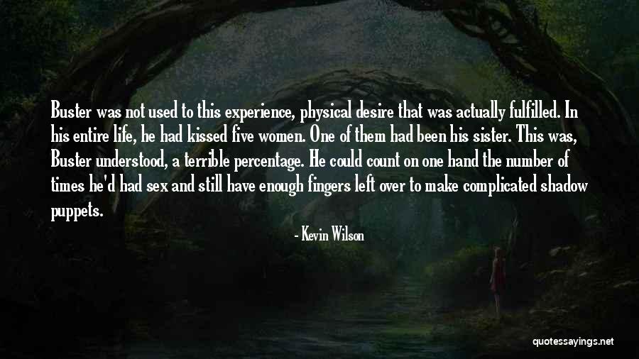 Kevin Wilson Quotes 602828