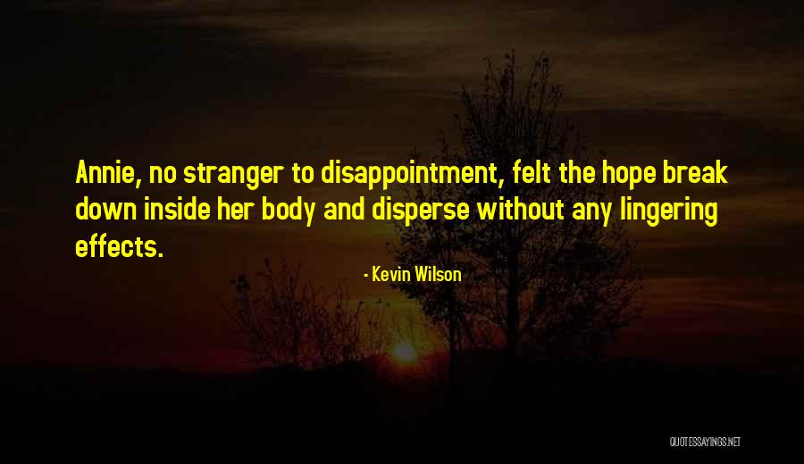 Kevin Wilson Quotes 810923