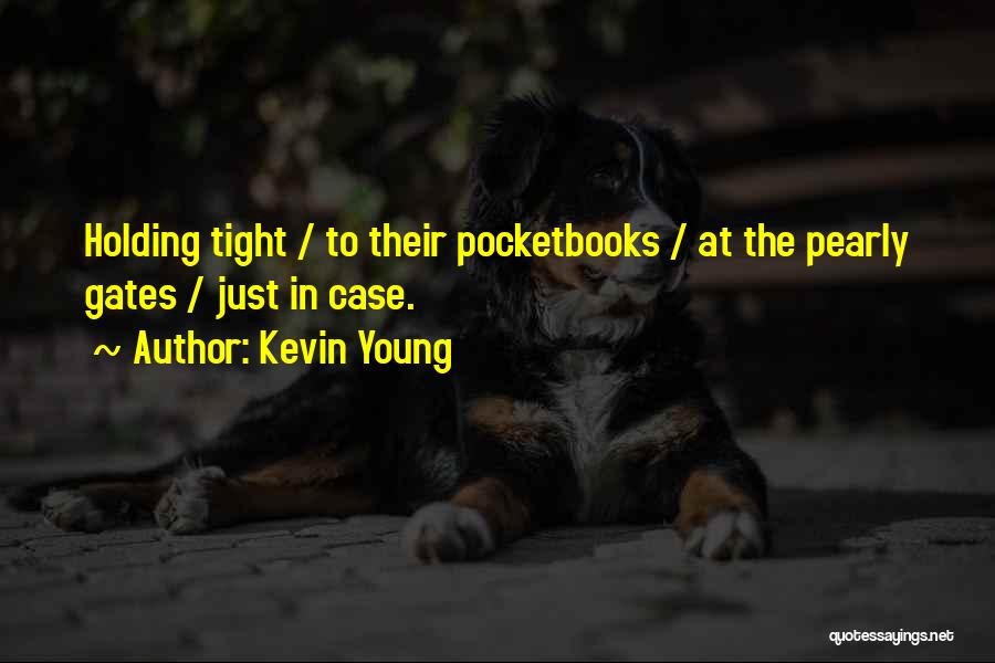 Kevin Young Quotes 2003651