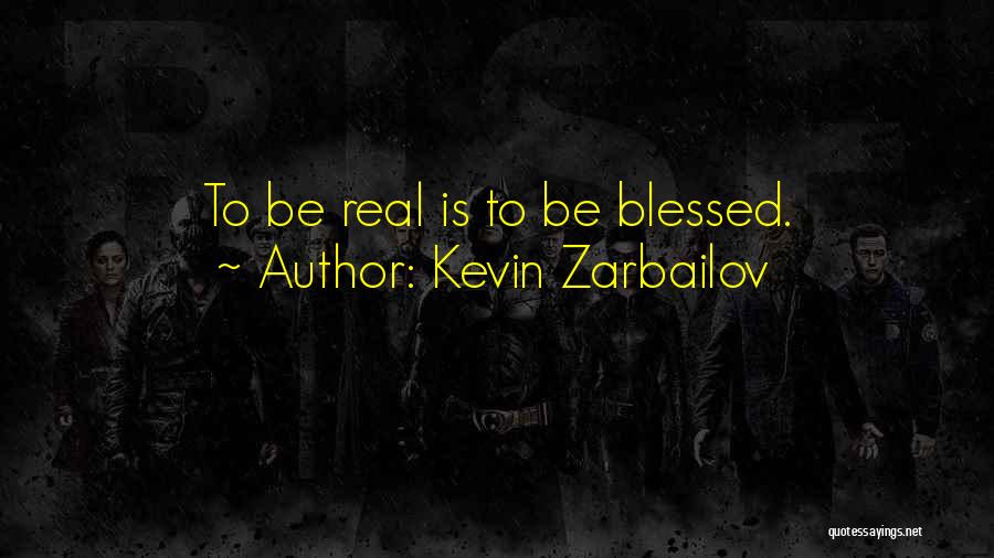 Kevin Zarbailov Quotes 1065366
