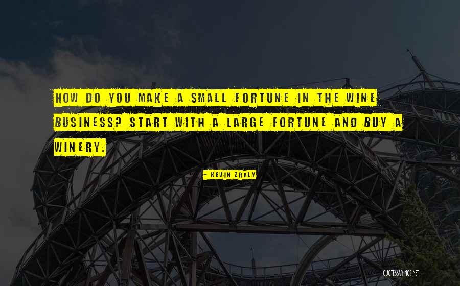 Kevin Zraly Quotes 2087350 Kevin Zraly Quotes 2087350