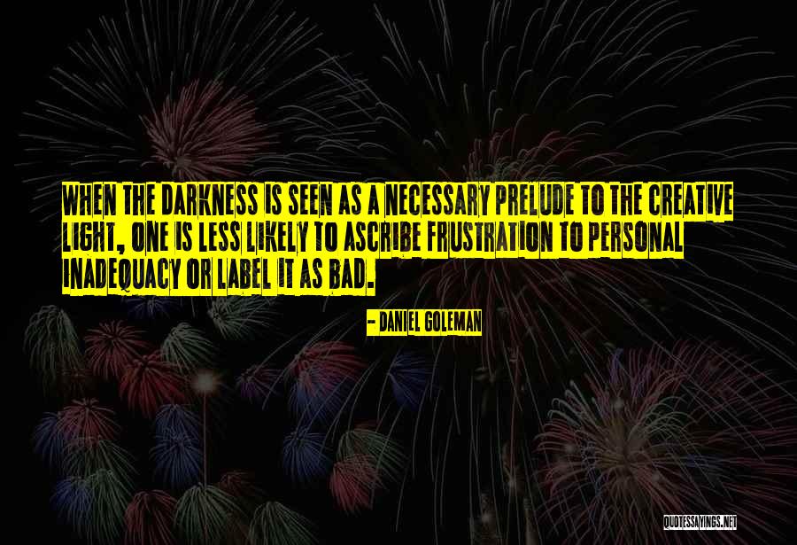 Kevinyt Quotes By Daniel Goleman Kevinyt Quotes By Daniel Goleman