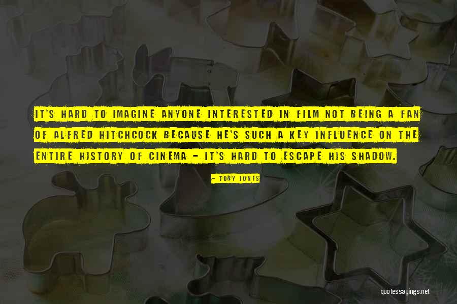 Kevita Pine Quotes By Toby Jones Kevita Pine Quotes By Toby Jones