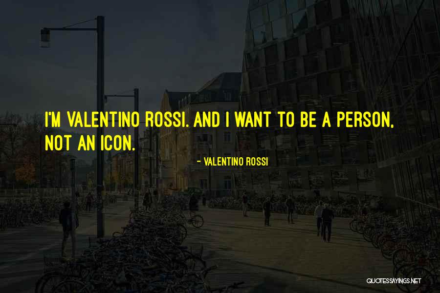Kevita Pine Quotes By Valentino Rossi Kevita Pine Quotes By Valentino Rossi