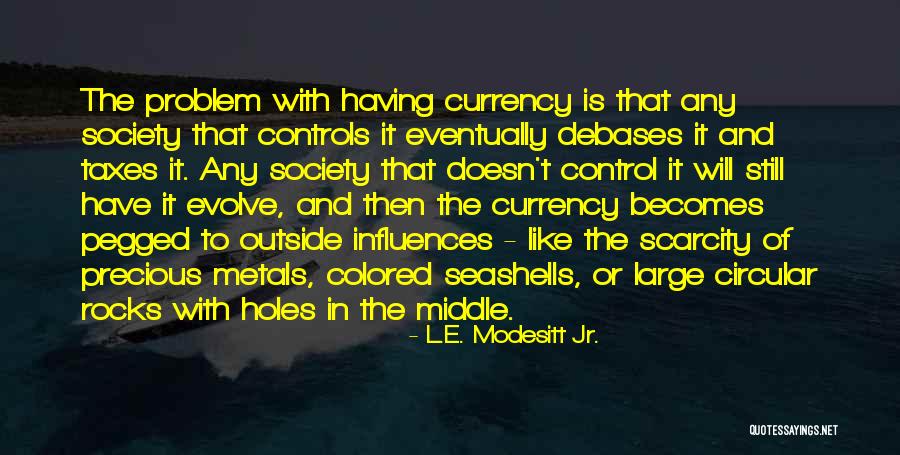 Kevvy Roblox Quotes By L.E. Modesitt Jr. Kevvy Roblox Quotes By L.E. Modesitt Jr.