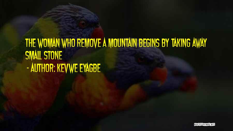 Kevwe Eyagbe Quotes 141836