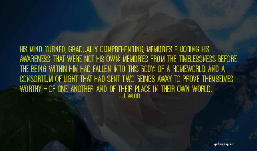 Kevwe Uhawha Quotes By J. Valor Kevwe Uhawha Quotes By J. Valor