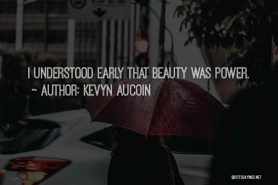 Kevyn Aucoin Quotes 1257860