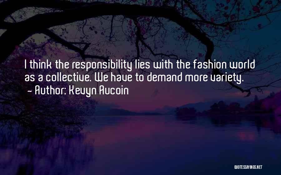 Kevyn Aucoin Quotes 1293790