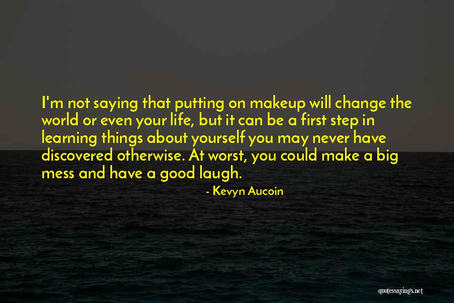 Kevyn Aucoin Quotes 1457731