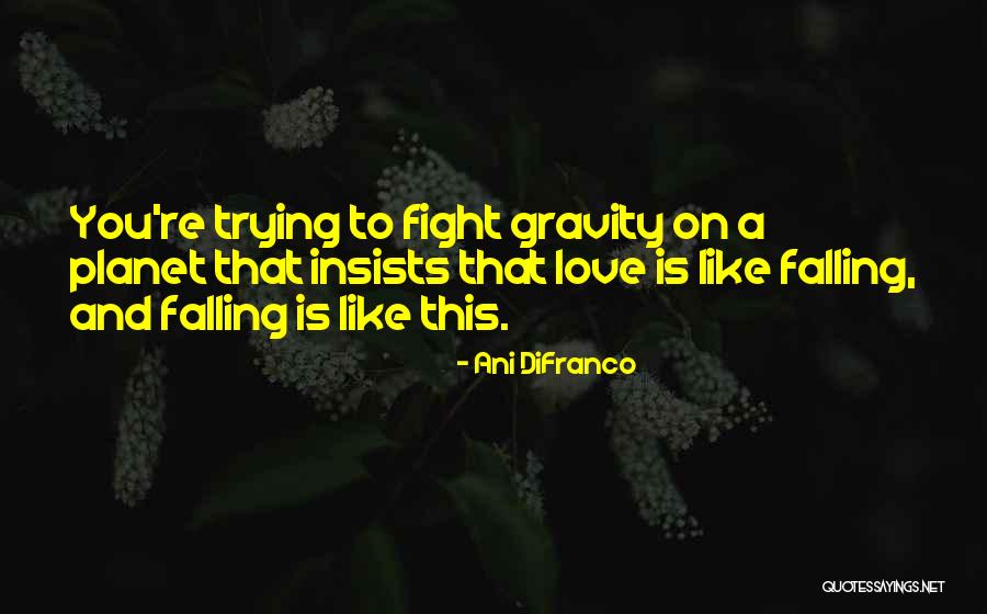 Kewajiban Menutup Quotes By Ani DiFranco Kewajiban Menutup Quotes By Ani DiFranco